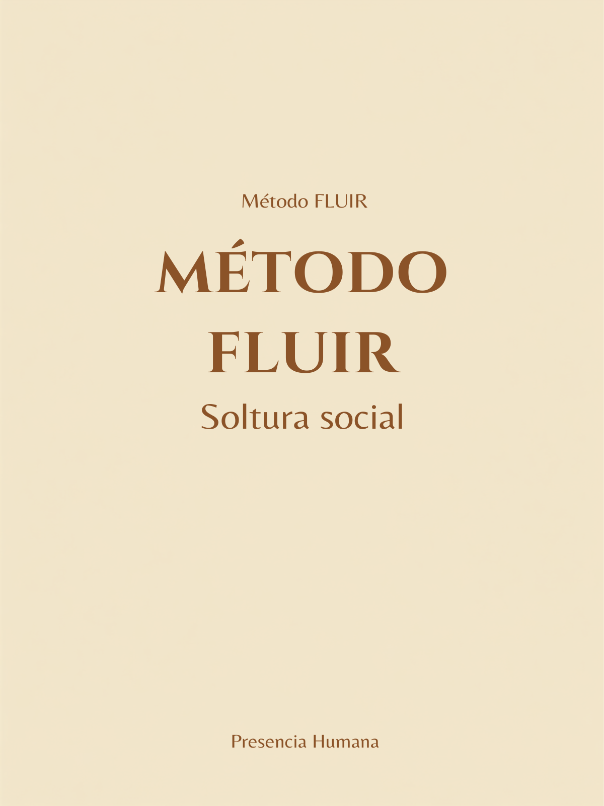 Portada del kit Método FLUIR — Soltura social